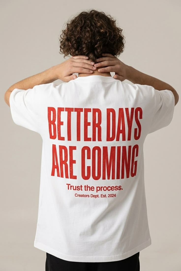 Better Days Are Coming